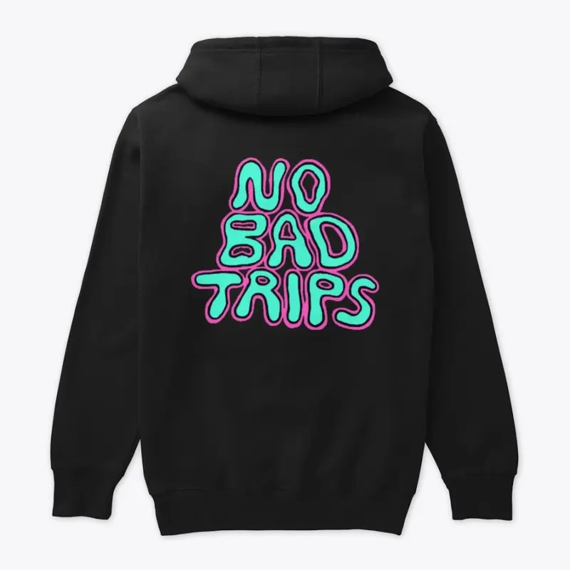 NO BAD TRIPS | HAZ13