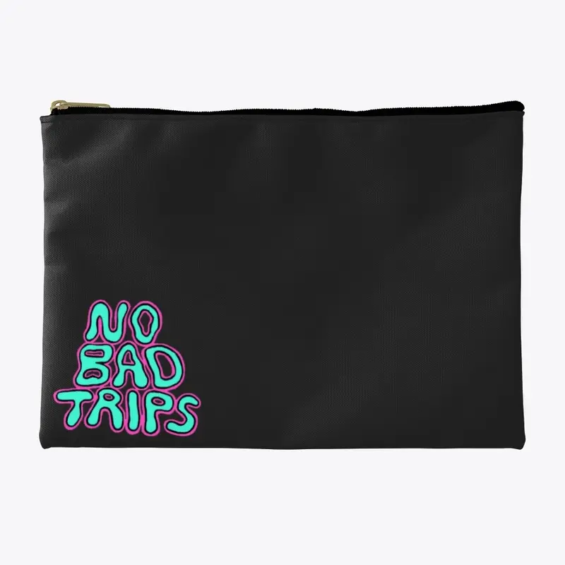 NO BAD TRIPS | HAZ13