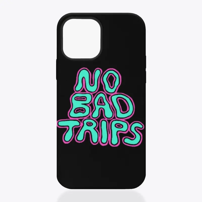 NO BAD TRIPS | HAZ13