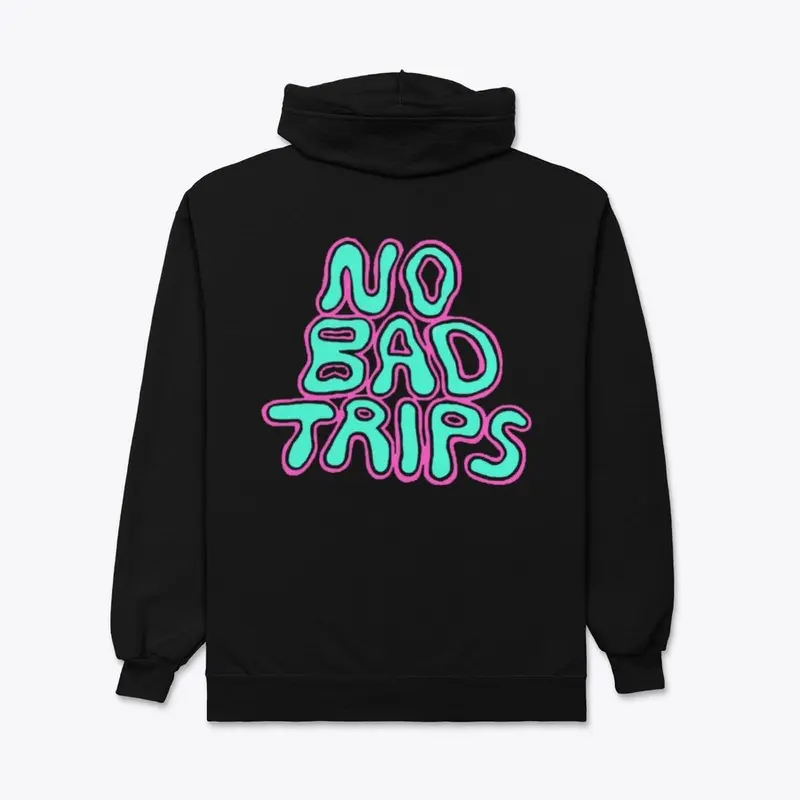 NO BAD TRIPS | HAZ13